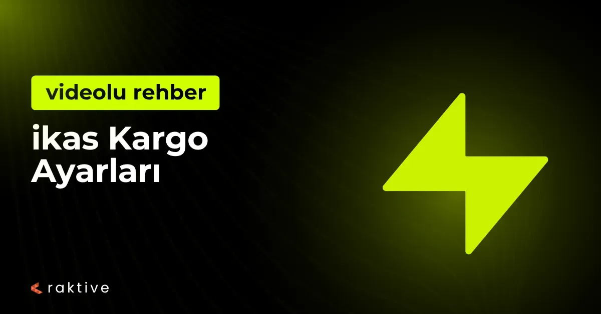 ikas Kargo Ayarları: Lojistik Operasyonunuzu Optimize Edin